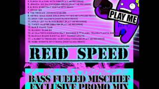Reid Speed - Bass Fueled Mischief Exclusive Promo Mix (Part 1/3)