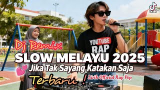 Download lagu Jika Tak Sayang Katakan Saja' DJ Remix Slow Melayu'Lagu Tiktok Viral Terbaru 2025 ! Audio Bening mp3