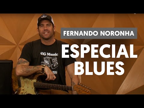Especial Blues | Fernando Noronha