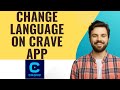 How to Change Language on Crave App-2025 (Watch in Your Language!) l SM Tech