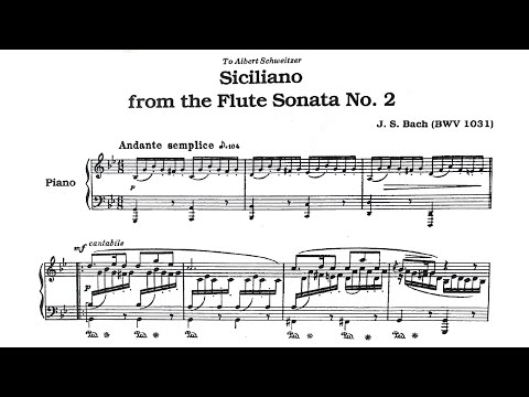 Bach / Kempff: Siciliano from Flute Sonata No. 2 BWV 1031 (arr., Kempff) - Wilhelm Kempff, 1955