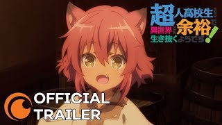 High School Prodigies Have It Easy Even In Another World | OFFICIAL TRAILER
