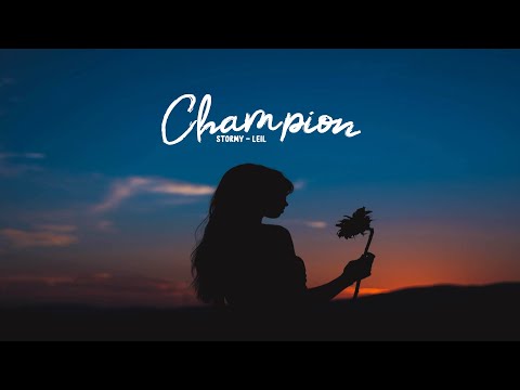 Stormy x Leil - Champion ( Slowed & Reverb )