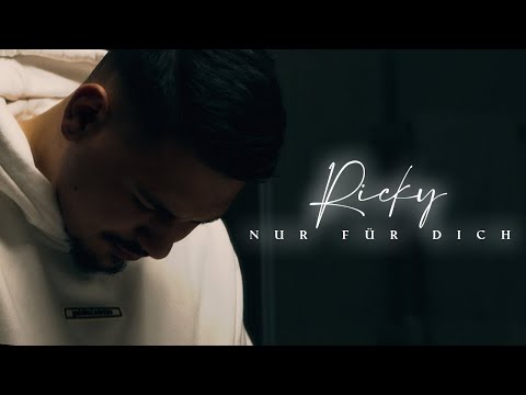 RICKY - NUR FÜR DICH [official Video] prod. by Joskee