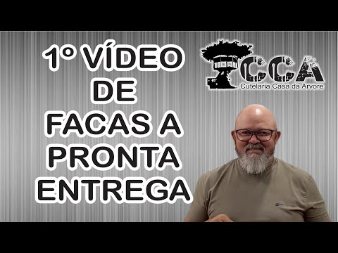 Cutelaria Casa da Árvore 1º Vídeo de Facas Artesanais á Pronta entrega.