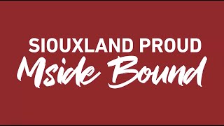 Siouxland Proud, Mside Bound