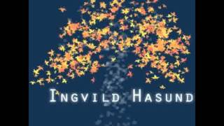 Ingvild Hasund - Little Song