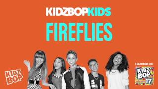 KIDZ BOP Kids - Fireflies (KIDZ BOP 17)