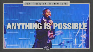 Anything Is Possible | BOTT 2022 | POA Worship