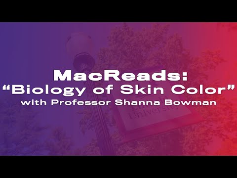 MacReads: Biology of Skin Color