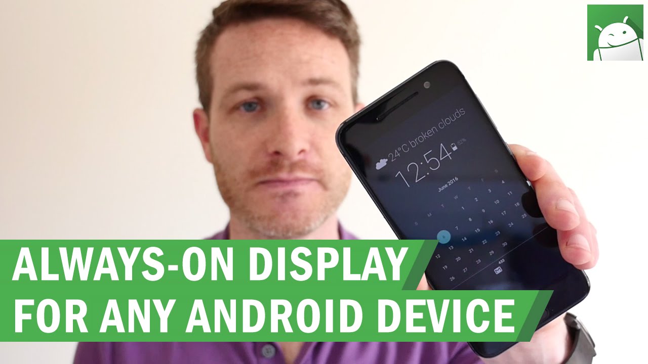 Always-on display for any Android device