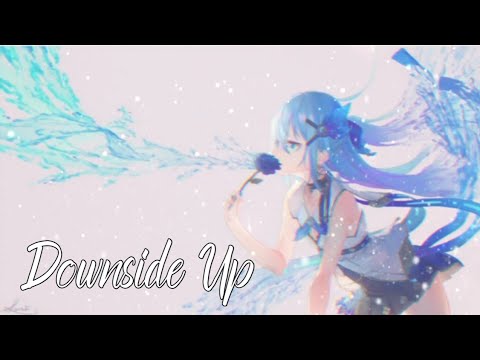 Nightcore - Downside Up (Adro, WCKiD & AYLA)