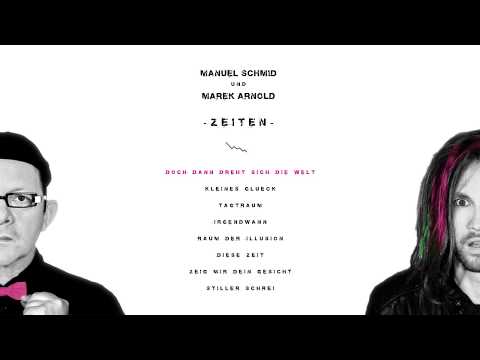 Manuel Schmid und Marek Arnold - Zeiten (Album Player)