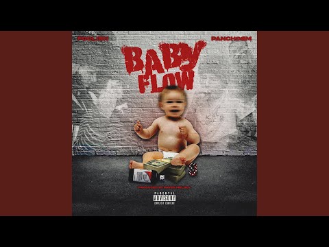 Baby Flow (feat. Panchogm)