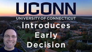 UConn Introduces Early Decision