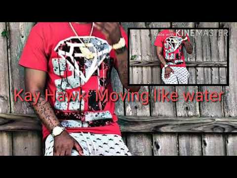 Kay Hawk - Moving like water