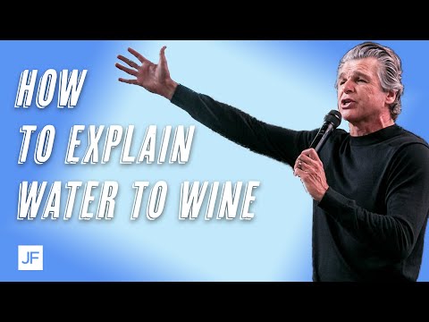 How to Explain Water to Wine | Jentezen Franklin