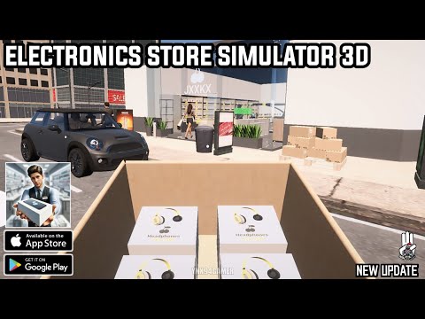 Electronics Store Simulator 3D (New Update) Gameplay Android - YouTube