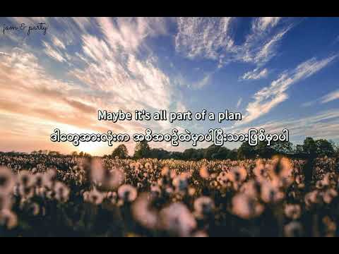 Thinking out loud - Ed Sheeran// Myanmar Subtitles [ Lyrics Video ]