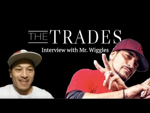"The Trades" episode 9 Profo Won- Interview with Mr.Wiggles