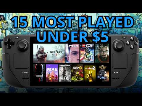 15 Steam Deck Most Played Games Under $5