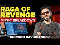 Anirudh Breaks Down ‘Raga of Revenge’ | The Music Behind DC’s New Sound