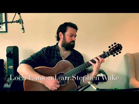 Celtic Guitar - ‘Loch Lomond’ (arr. Stephen Wake)