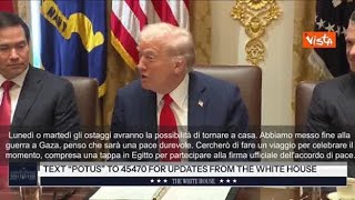 Trump: “Abbiamo messo fine alla guerra a Gaza, ostaggi liberi lunedì o martedì”