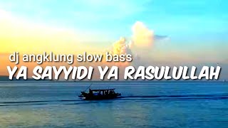 Download lagu DJ YA SAYYIDI YA RASULULLAH DJ ANGKLUNG SLOW BASS || DJ ADITYA mp3 Download lagu DJ YA SAYYIDI YA RASULULLAH DJ ANGKLUNG SLOW BASS || DJ ADITYA mp3