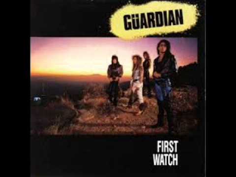 Guardian - 7 - The Good Life - First Watch (1989)