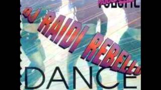 DJ RAIDI REBELLO DANCE MIX
