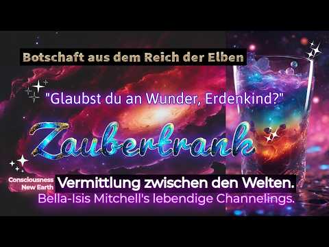 ✨🔮 Zaubertrank 🔮✨ Ein Abenteuer aus der Elben-Welt
