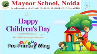 Children’s Day Celebration – Pre-Primary Wing
