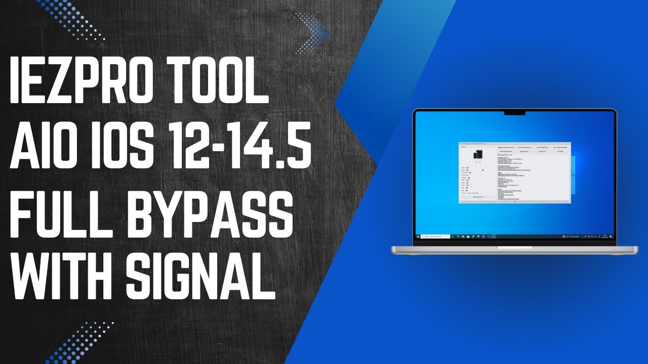 iEZPro Bypass Tool AIO iOS 12-14.5.1 Full Bypass With Signal iPhone 7 To X