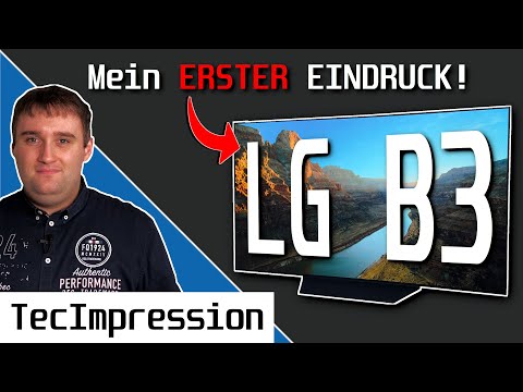 LG B3 OLED-TV: Erster Blick auf Design, Anschlüsse und Bildqualität! | Hell & Dunkel zugleich ...