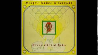 Ginger Baker & Friends - Eleven Sides Of Baker