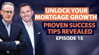 Mortgage Broker Success | Leadership Strategies and Growth Hacks Revealed | Captain & the Coach