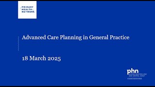 Advance Care Planning in General Practice