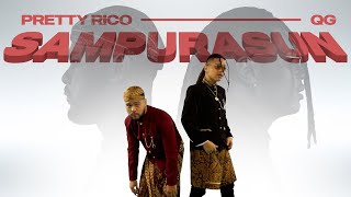 Download lagu Pretty Rico, QG - SAMPURASUN mp3 Download lagu Pretty Rico, QG - SAMPURASUN mp3
