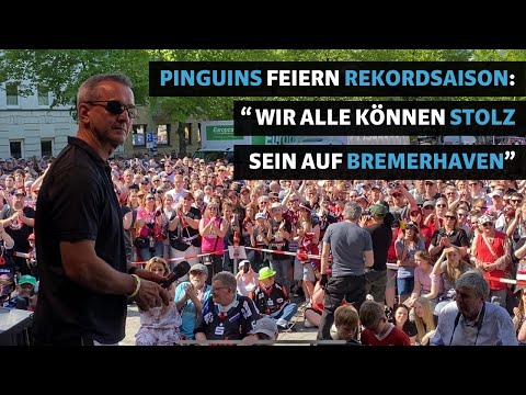 Fischtown Pinguins feiern DEL-Rekordsaison –  Popiesch: "Wir können stolz sein auf Bremerhaven"