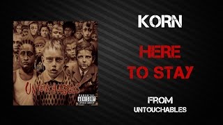 Korn - Here To Stay [Lyrics Video]