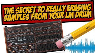 How to Completely Delete Samples from the Behringer LM Drum