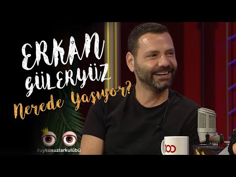Erkan Güleryüz Nerede Yaşıyor? - Okan Bayülgen ile Uykusuzlar Kulübü