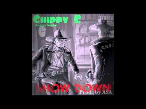 Chippy C - "Show Down" [[Diss Track]] Prod. by A$A