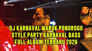 Download lagu DJ KARNAVAL WAROK PONOROGO STYLE PARTY KARNAVAL BASS HOREG FULL ALBUM TERBARU 2026 mp3 Download lagu DJ KARNAVAL WAROK PONOROGO STYLE PARTY KARNAVAL BASS HOREG FULL ALBUM TERBARU 2026 mp3