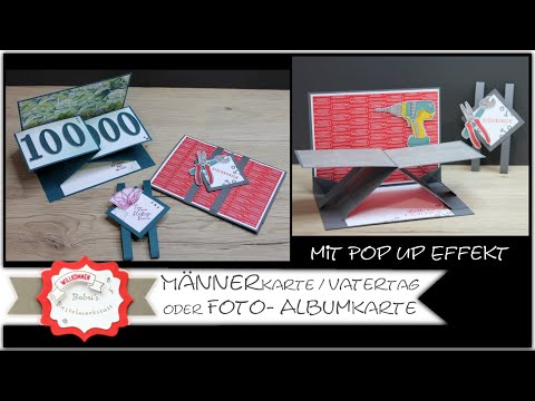 Besondere Kartenform - Coole Pop Up Wow Karte - Männerkarte - Albumkarte -Stampin´Up! - Anleitung