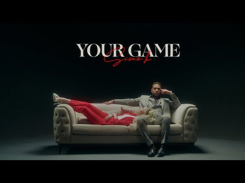 Simo.K - Your Game  (Official Video)