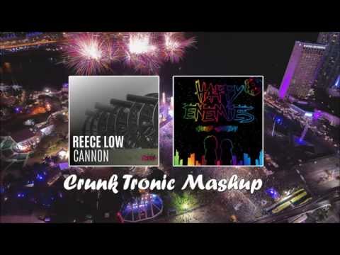 Reece Low vs. Happy Enemies - Cannon vs Hood Anthem (Crunk Tronic Mashup)