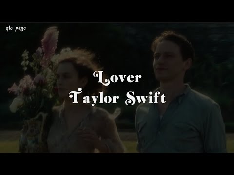 Lover - Taylor Swift ( speed up ) lyrics
