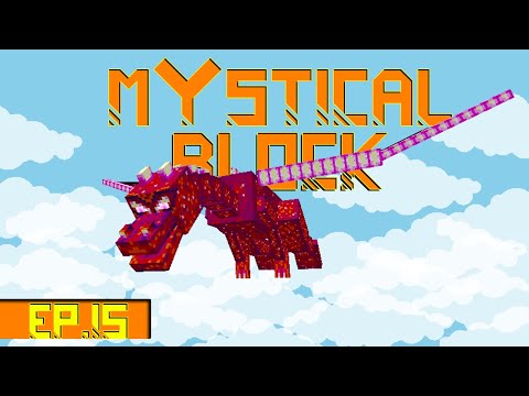 Minecraft Mystical Block | Chaos Dragon is Broken #15 | Modded Questing Skyblock